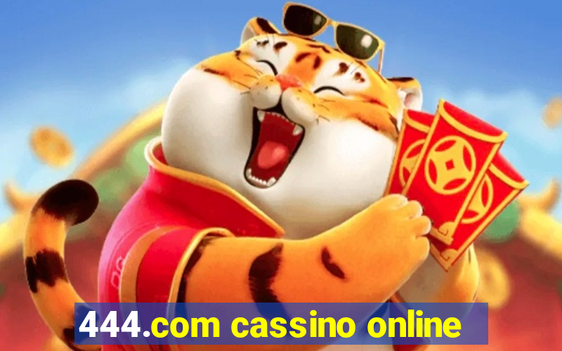 444.com cassino online